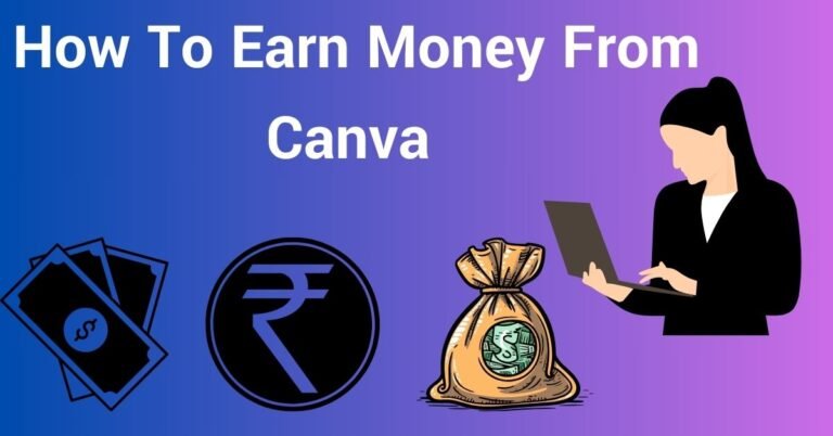 How To Earn Money From Canva