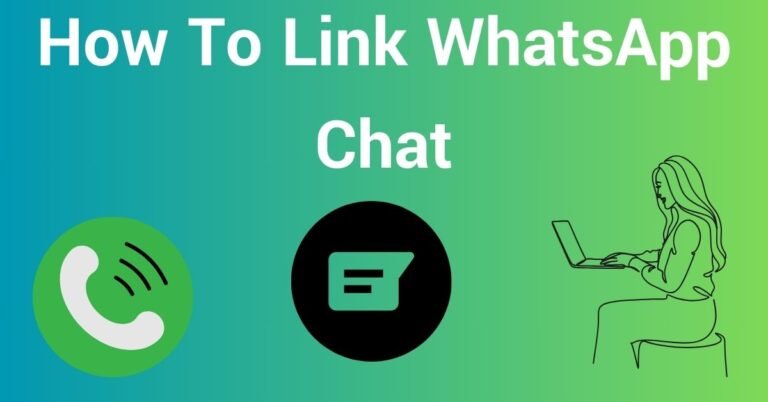 How To Link WhatsApp Chat